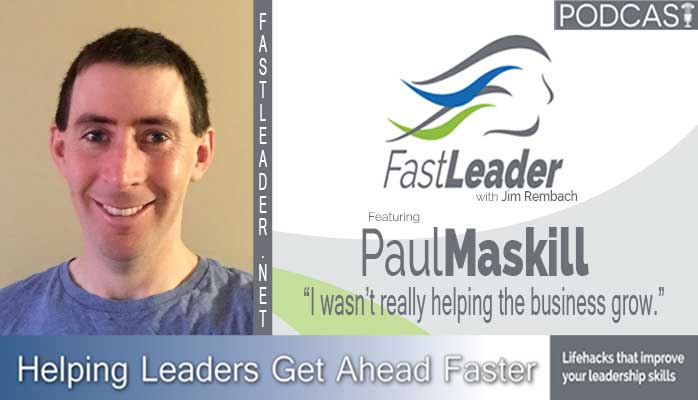 paul-maskill-leadership-podcast-fastleadershow.jpg