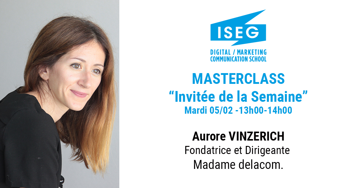 iseg_bordeaux's tweet photo. #MasterClass Invitée de la Semaine - Mardi 05 février de 13h à 14h
Venez échanger avec @AuroreVinzerich, Fondatrice et Dirigeante de @MadameDeLaCom, agence de communication dédiée aux start-up! 🚀
#communication #ecoledecommunication #lecolequinedortjamais https://t.co/m2oME3m40L
