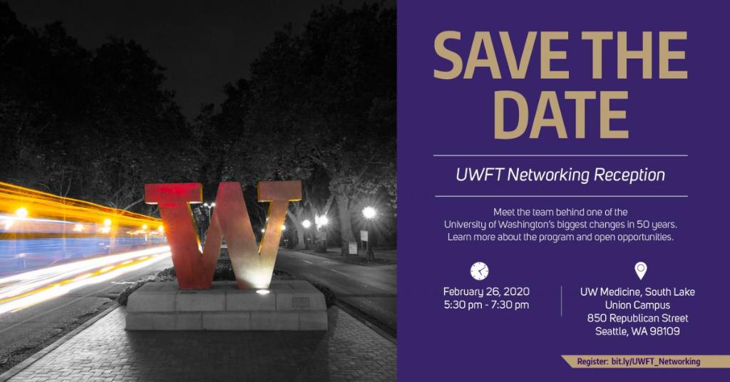 Save the date
UWFT Networking Reception
Meet the team behind one of the University of Washington's biggest changes in 50 years.
Learn more about the program and open opportunities.
February 26, 2020, 5:30 p.m. - 7:30 p.m.
UW Medicine, South Lake Union Campus
850 Republican Street
Seattle, WA 98109