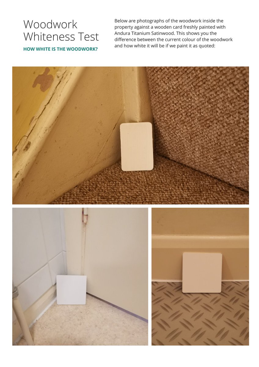 Our Woodwork Whiteness Test Cards show the difference between the colour of woodwork now &amp; how it will be after painting.

They're a great way to clearly show landlords (who may not visit the property) the condition of the woodwork.

We include this page in all our estimates: