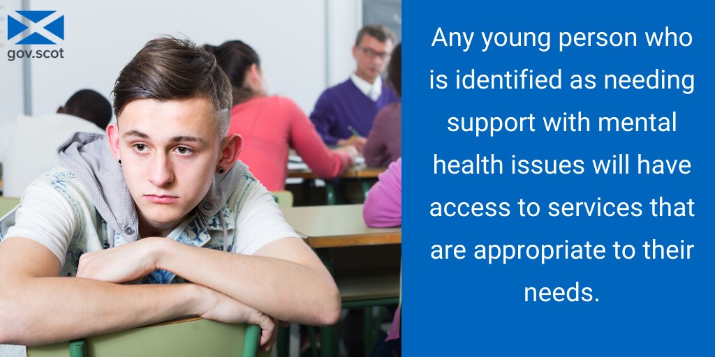 "Any young person who is identified as needing support with mental health issues with have access to services that are appropriate to their needs." This texts appears beside a picture of a teenager at school.