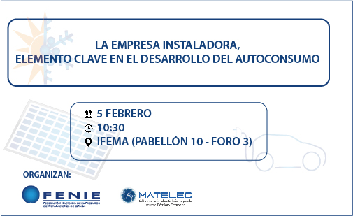 ⌛️¡Quedan dos días! para la jornada que FENIE y <a href="/Matelec_/">Matelec</a> organizan en <a href="/FeriaGenera/">GENERA</a>. 

Conferencias y mesas redondas para conocer todas las oportunidades que el #autoconsumo puede ofrecerte, de la mano de grandes marcas.  

¡No te lo pierdas! ➡️bit.ly/36U2Gpa