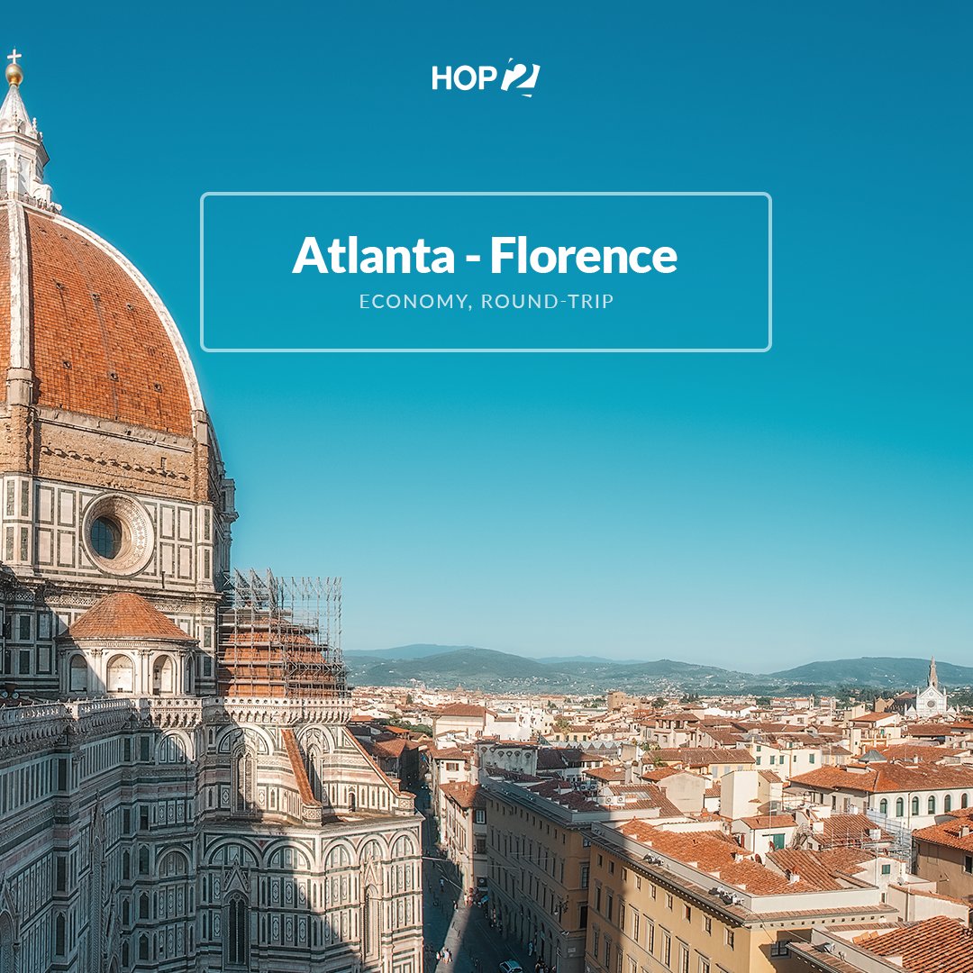 Flight Offer Atlanta- Florence Hop2.com