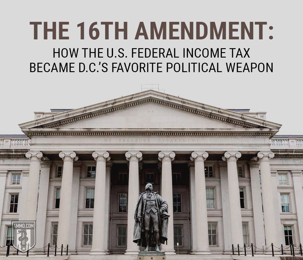 ammodotcom's tweet image. Today marks the day the #16thAmendment was enacted – creating the U.S. federal income tax. What began as a limited tax in 1913 has grown into the government taking nearly half our paychecks. How? Learn the history of the 16th in our guide: ammo.com/articles/us-fe…