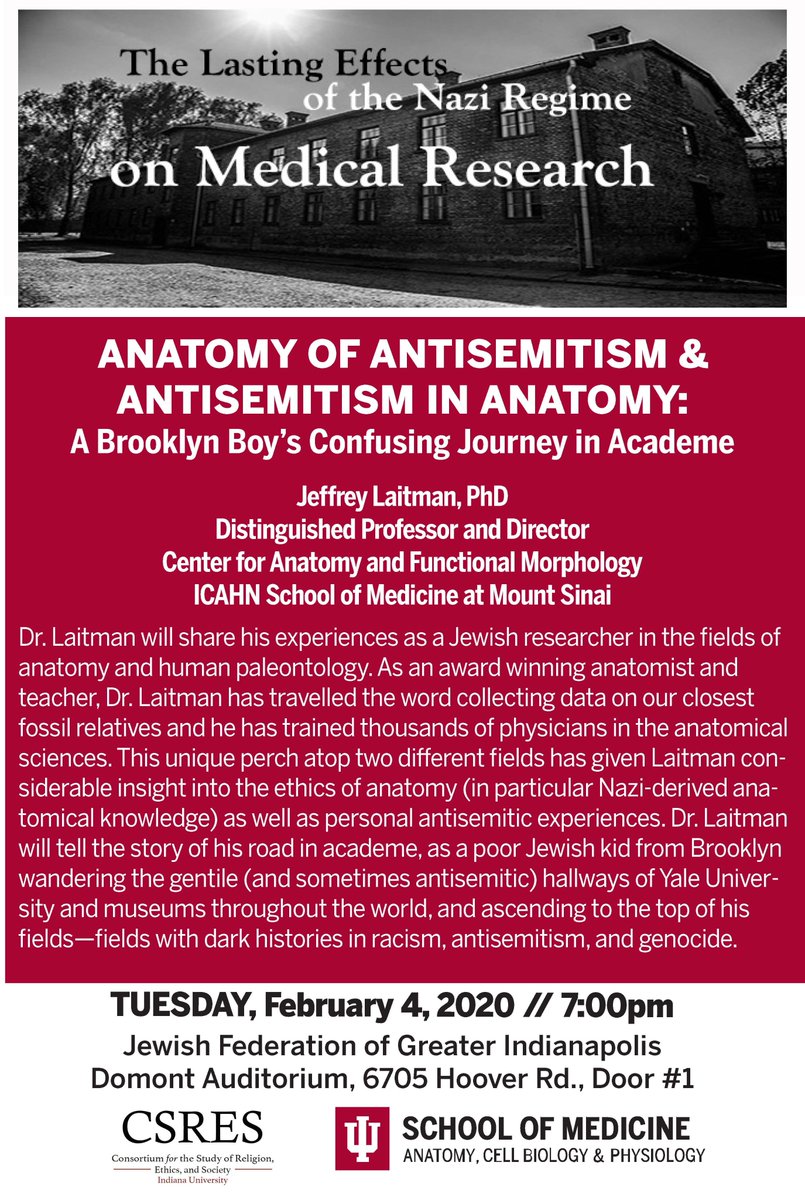 IUCSRES's tweet image. Tomorrow: Tuesday, Feb 4, 2020, 7pm at the @JFGIndy (Domont Auditorium, 6705 Hoover Rd., Door #1): Dr. Jeffrey Laitman from @IcahnMountSinai, "Anatomy of Antisemitism &amp;amp; Antisemitism in Anatomy: A Brooklyn Boy's Confusing Journey in Academe @IUCSRES