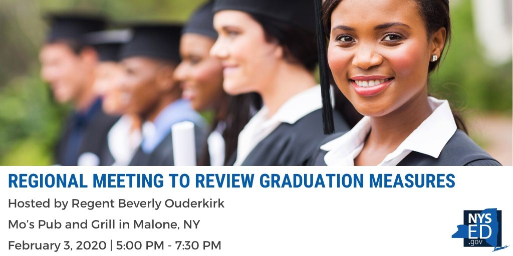 This evening, Regent Beverly Ouderkirk will host a regional meeting to review NYS graduation measures at Mo’s Pub and Grill in Malone from 5:00 pm – 7:30 pm. Find more information on our website: bit.ly/38hYX6d #NYSGradMeasures