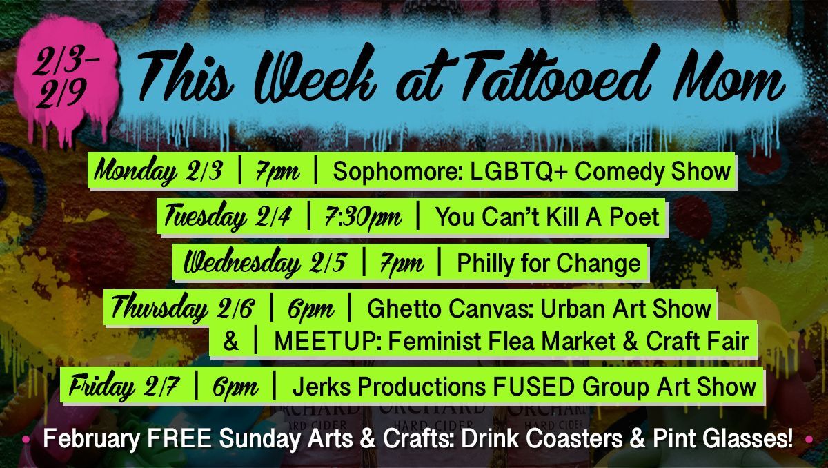 Tmoms's tweet photo. 🌹 this week at @tmoms 🌹

▪️ sophomore comedy show
▪️ @cantkillapoet reading
▪️ @phillyforchange february meeting
▪️ ghetto canvas art show
▪️ feminist flea market meet-up
▪️ &amp; @JERKSProduction's FUSED group art show!

MORE INFO: https://t.co/jSgDGGEQl8 https://t.co/fLkb5R1inN
