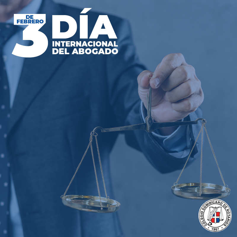 CDnotariosrd's tweet photo. Cada 3 de febrero se celebra en todo el mundo el Día Internacional del Abogado, con el objetivo de reconocer la labor de los hombres y mujeres de leyes que trabajan para conseguir un mundo más justo. #DiaDelAbogado #colegiodominicanodenotarios #codenot https://t.co/4gpm98aby4