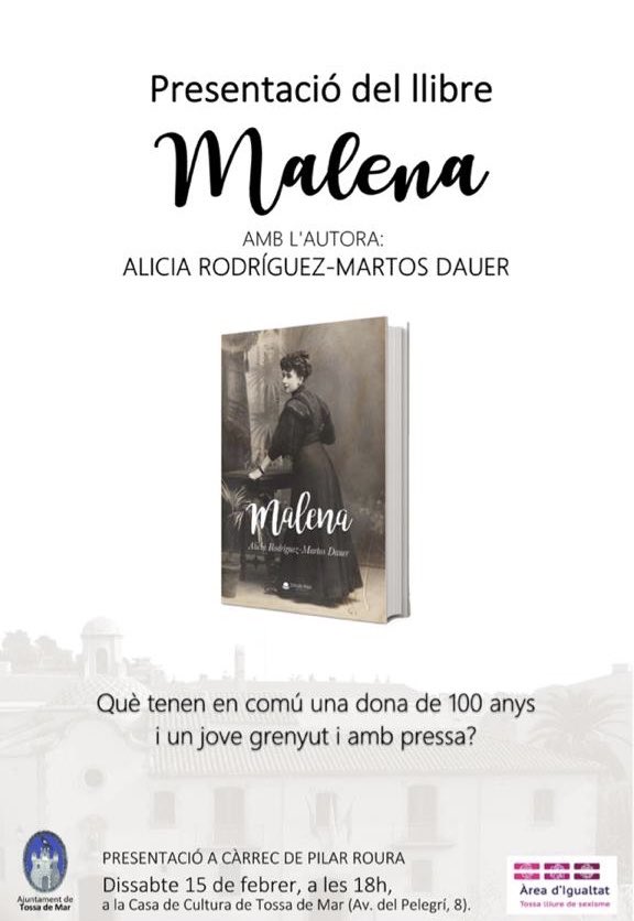 Imma_Colom's tweet photo. Què tenen en comú una dona de 100 anys i un  jove grenyut amb pressa? #Malena de l’Alicia Rodríguez - Martos Dauer.

#Presentació dissabte 15 de febrer a les 18h a la #CasadeCultura. 

@ajtossademar https://t.co/xLpZ3LX6k0