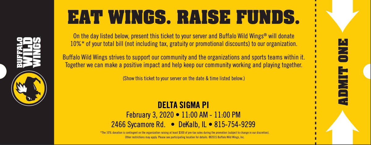 Need dinner plans? We’ve got you covered! Come out to the DeKalb Buffalo Wild Wings tonight and show this ticket to your server to support Delta Sigma Pi!