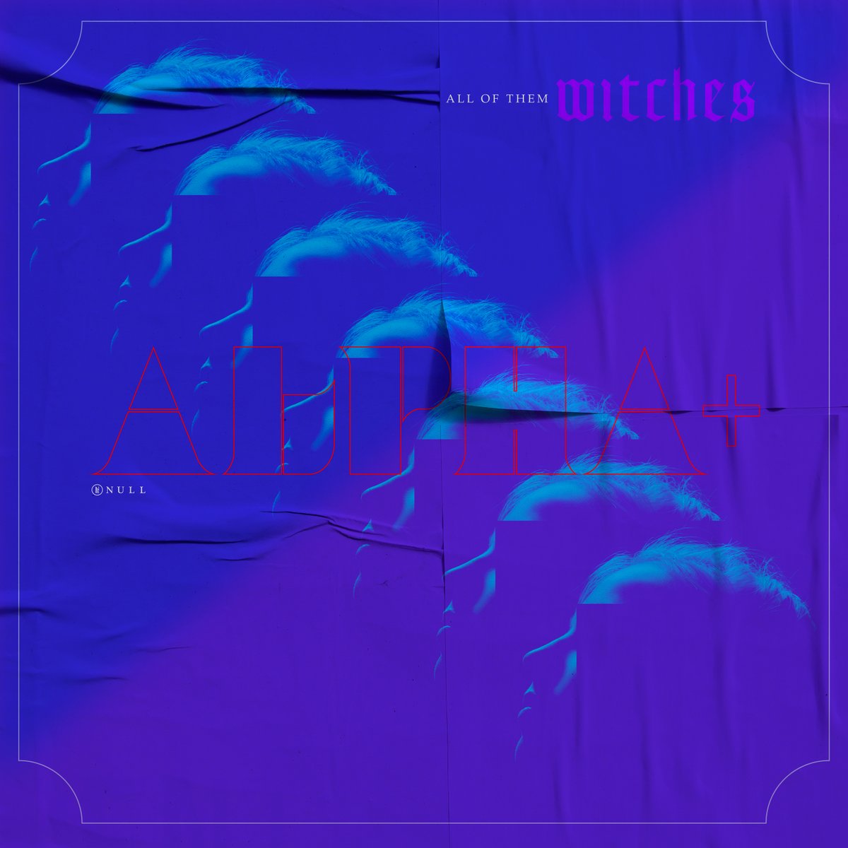 NullRecs's tweet photo. New release! Null007 Alpha+ 'All Of Them Witches' https://t.co/JzsAlLGPaU🌙🦇 #MusicMonday #newmusic https://t.co/23BqxpVDXo