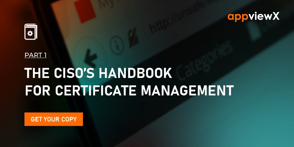 Download Guide - CISO's Handbook for Certificate Management