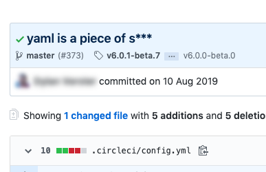 git commit in a circleci config file: "yaml is a piece of s***"