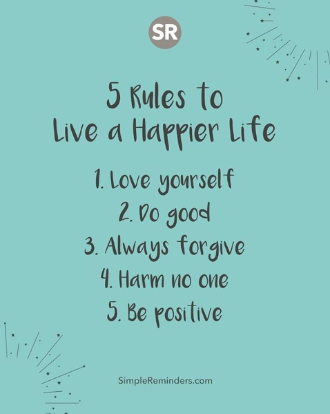 LiveLifeFwdShow's tweet photo. 5 Rules to Live a Happier Life, from https://t.co/E01IAr4075:
1. Love yourself
2. Do good
3. Always forgive
4. Harm no one
5. Be positive

Can you think of any more? #TweetUs! https://t.co/ZuZKdWRzl2