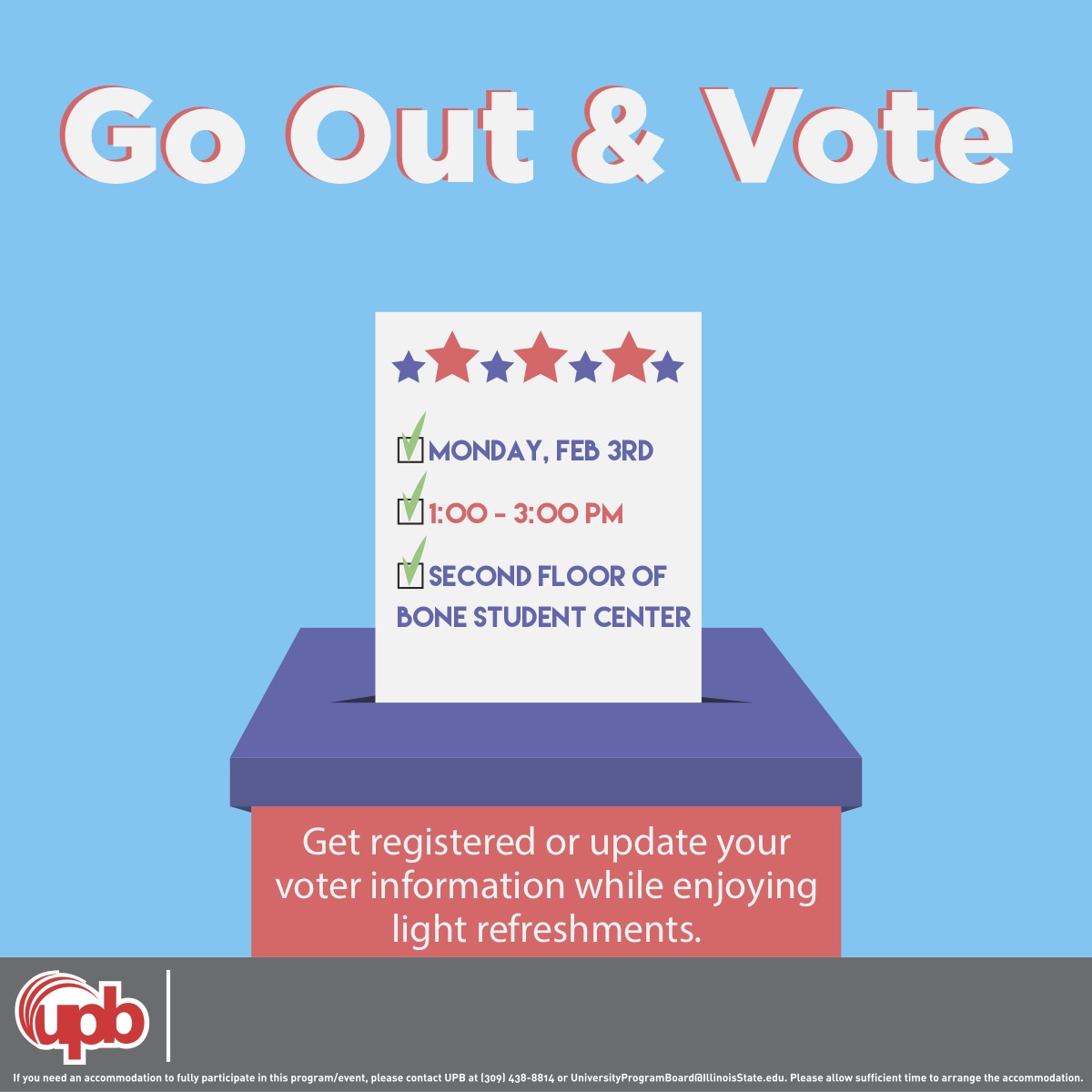 ISUUPB's tweet image. If you need to register to vote, change your address, or update any of your voting information then stop by the second floor of the Bone today from 1-3pm! There will also be plenty of light refreshments #UPBeEngaged