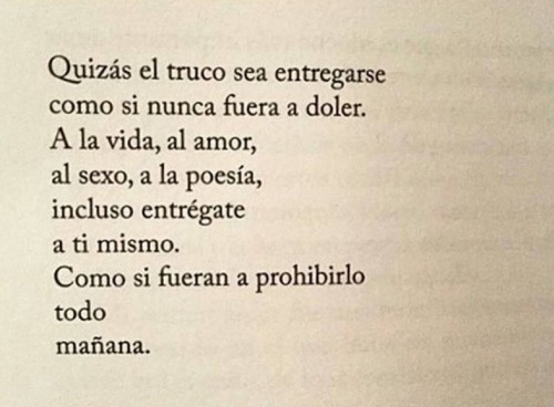 accionp0eticaes's tweet photo. Quizás el truco sea entregarse... https://t.co/OWpvLlOcnr