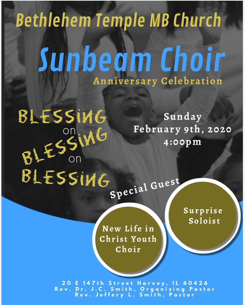 BTMBChurch's tweet image. Come out and support the Sunbeam Choir’s Anniversary Celebration, this Sunday February 9th at 4:00pm. BT COME OUT AND PACK THE HOUSE!!!! 
#BTSTRONG
#B@BT
#morethanachurchhome