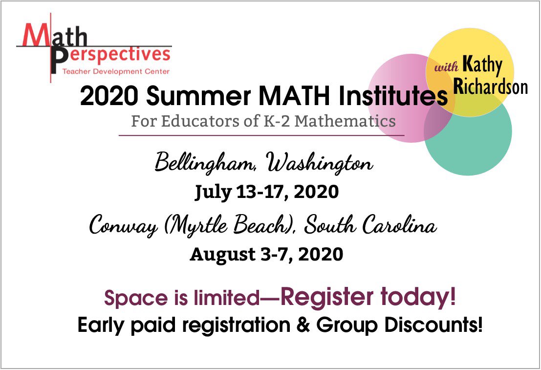 Math Perspectives has scheduled two Institutes with Kathy Richardson this summer. Register today, space is still available. #math