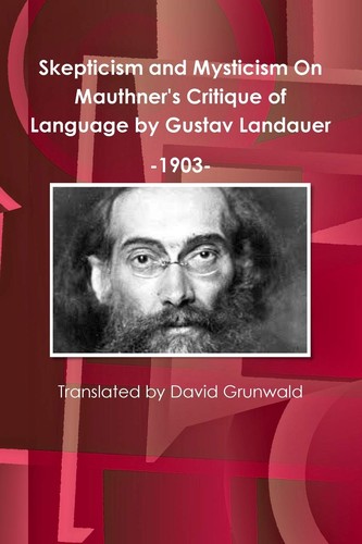 trotz_allem's tweet photo. 📕 Neuerwerbung der Gustav-Landauer-Bibliothek #Witten:
Gustav Landauer:
Skepticism and Mysticism
On Mauthner’s Critique of Language
https://t.co/CeIpZNJ5To
https://t.co/TgpK3pwadE
https://t.co/0iWxI55Qyu
📚🗣️🏴 #GLBW #GLBibW #Anarchismus #GustavLandauer #FritzMauthner https://t.co/J15au8hCpJ