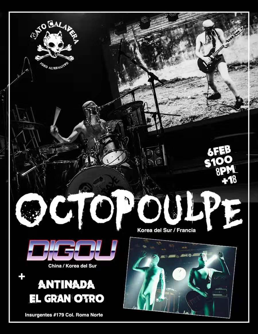 DepositoSonoro's tweet photo. La banda #Octopoulpe están de gira en México junto con #Digou y tocarán en la ciudad este 6 de febrero en el @GatoCalavera 🗣 https://t.co/Q7sVMAlppp