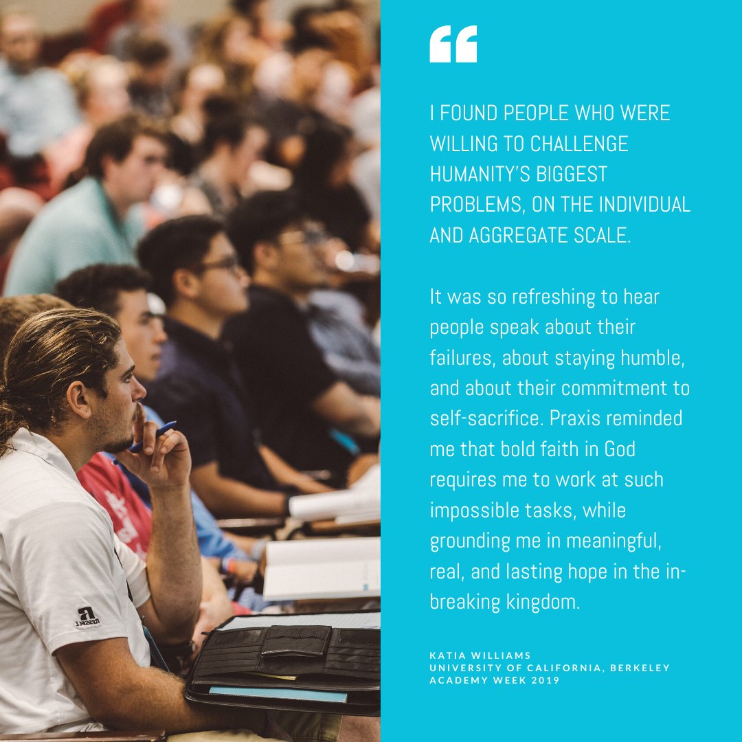 College students and recent grads: Join us at 2020 Academy Week for the opportunity to hear from and meet with leading practitioners of redemptive entrepreneurship and engage with a diverse peer community. Apply today! academy.praxislabs.org/apply