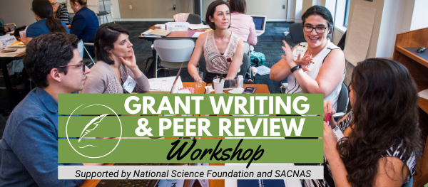 Group of people in discussion, "Grant Writing & Peer Review Workshop, Supported by National Science Foundation and SACNAS"