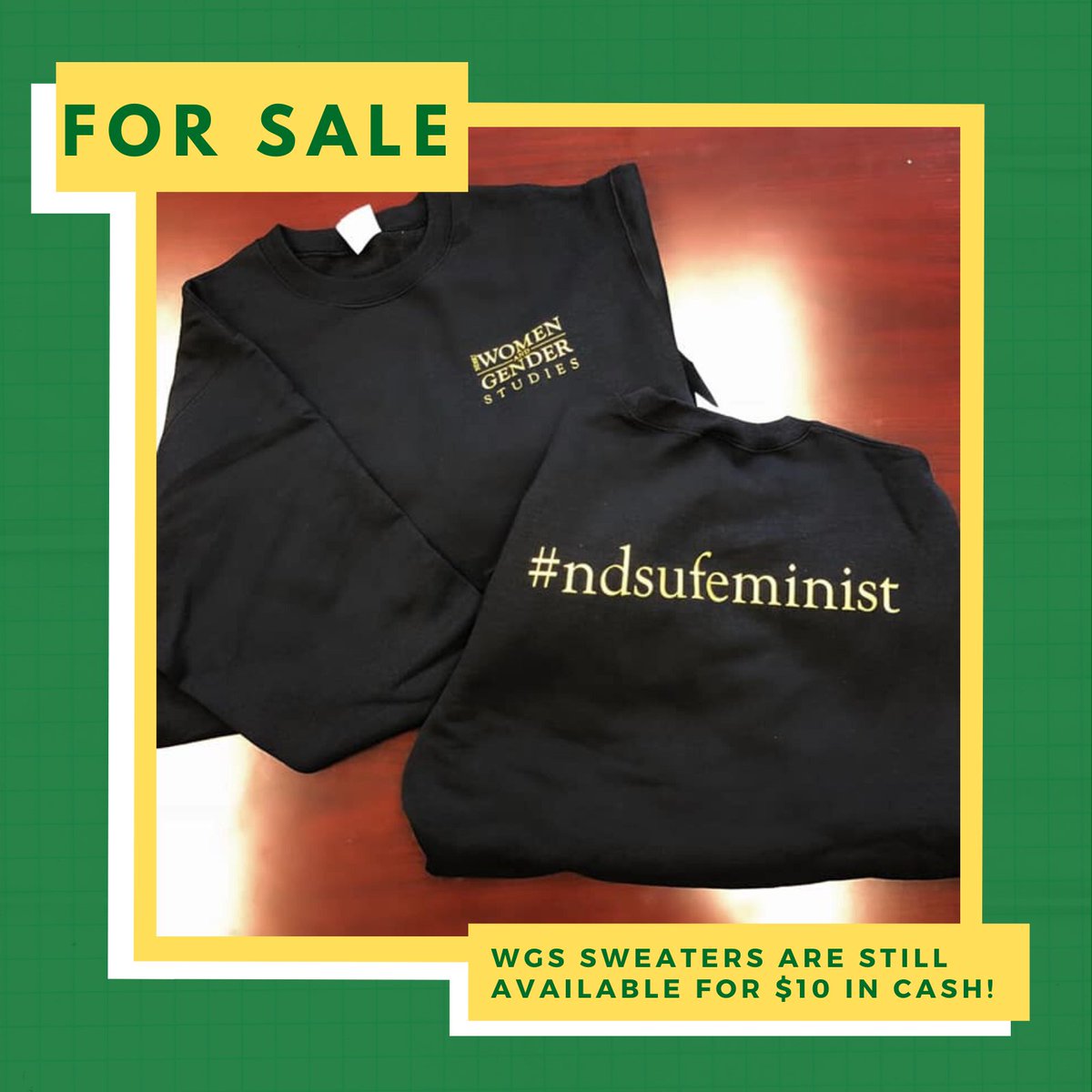 Sweaters are still available for sale! All you need is $10 and to make your way to the WGS office at Morrill 114!