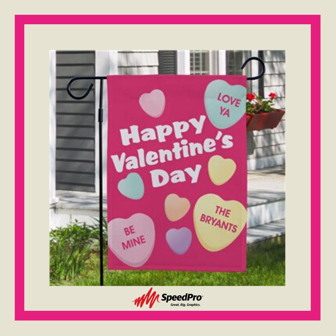 Order your valentine a customized lawn sign or banner with SpeedPro! Call us today for a free quote 973-837-8383 💝