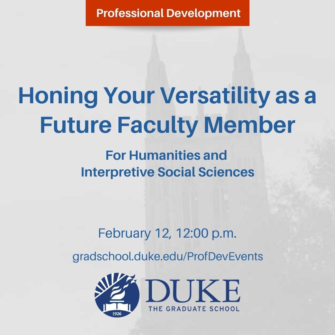 Honing Your Versatility as a Future Faculty Member: Feb. 12, 12 p.m.