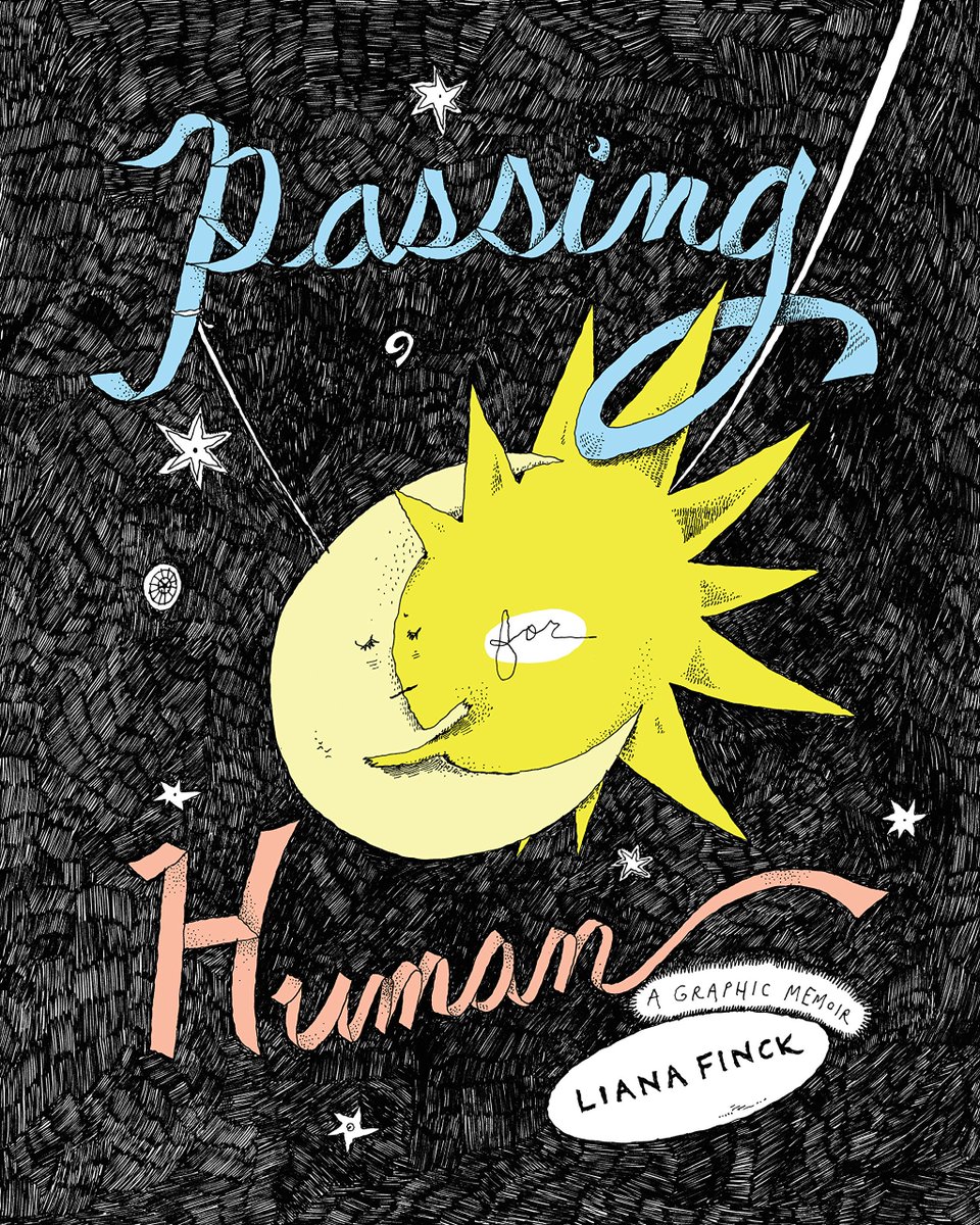 Passing For Human by Liana Finck - I like the art in this one, it's very honest. The story is great too, it has this lyrical pacing to it that makes it so enjoyable to read.