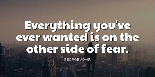 TheZigZiglar's tweet image. &quot;Everything you&apos;ve ever wanted is on the other side of fear.&quot;-George Adair