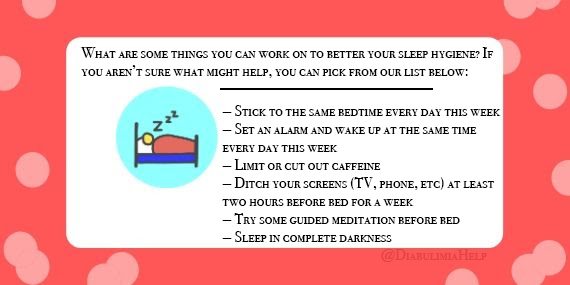 DiabulimiaHelp's tweet photo. 1 of #52SmallThings you can do for yourself this week- SLEEP! "Sleep, such a complicated, yet necessary part of life. When you live with a health condition, figuring out a routine that works for you can be a tough riddle to solve. Whatever your struggle might be we got your back" https://t.co/cBj3q20lkD