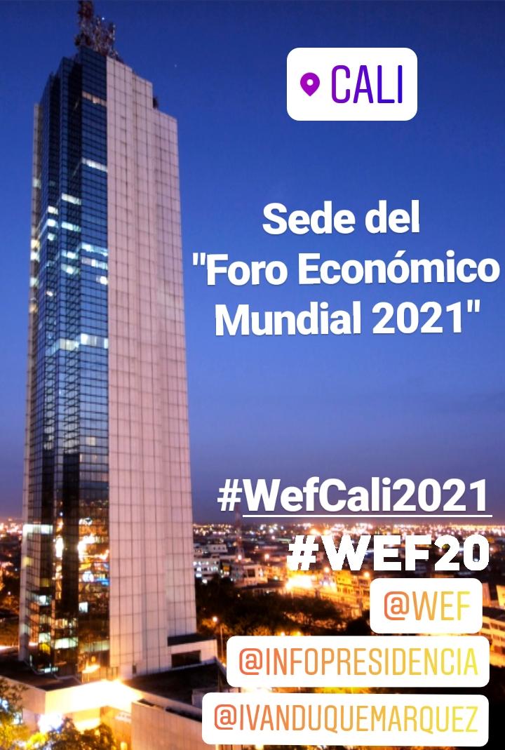 Cali Sede del "Foro Económico Mundial 2021" <a href="/IvanDuque/">Iván Duque 🇨🇴</a> <a href="/infopresidencia/">Presidencia Colombia 🇨🇴</a> <a href="/wef_es/">Foro Económico Mundial</a>