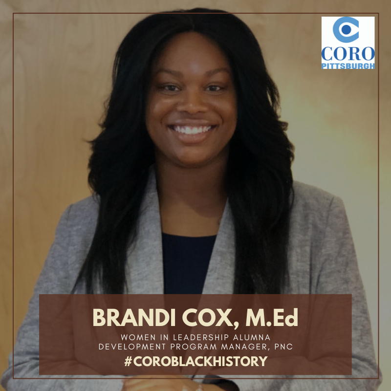 Coro_Pittsburgh's tweet photo. Today, we recognize Brandi Cox, M.Ed.

Brandi, a Women in Leadership Alum, is strategic, thorough, and adaptable with a relentless drive for larger influence. 

To learn more about Brandi Cox, M.Ed. visit, https://t.co/mOcuktuCBx.

#CoroBlackHistory https://t.co/EPCLU9ir7T