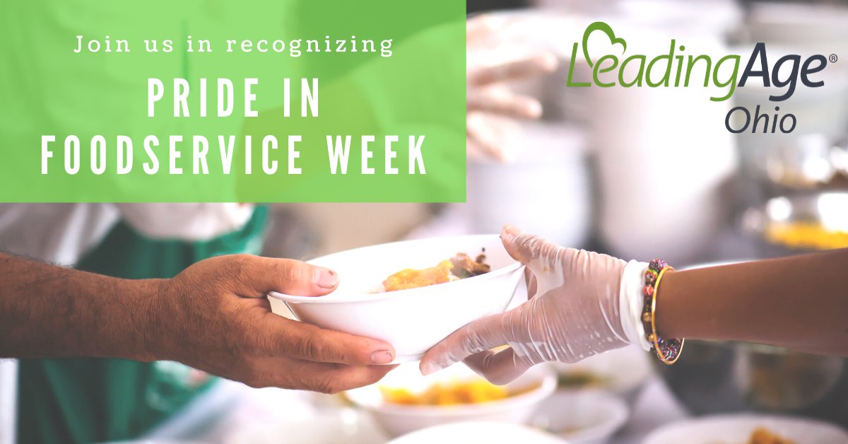 LeadingAgeOhio's tweet photo. Join us February 3-7 in recognizing Pride in Foodservice Week and celebrating all of the dining/foodservice professionals and nutrition experts who care for older adults #PIFSW20 https://t.co/8LIQKkw2I4