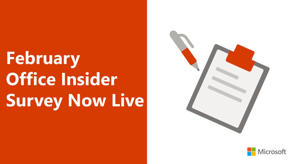 Text: February Office Insider Survey Now Live. Image of a clipboard and pen