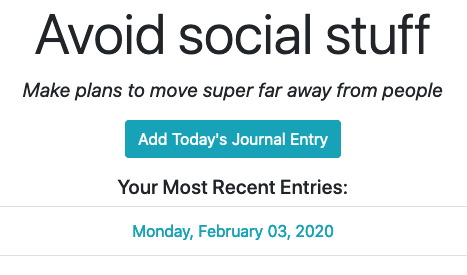 Journal title reads "Avoid social stuff" with a subheading of "Make plans to move super far away from people" 