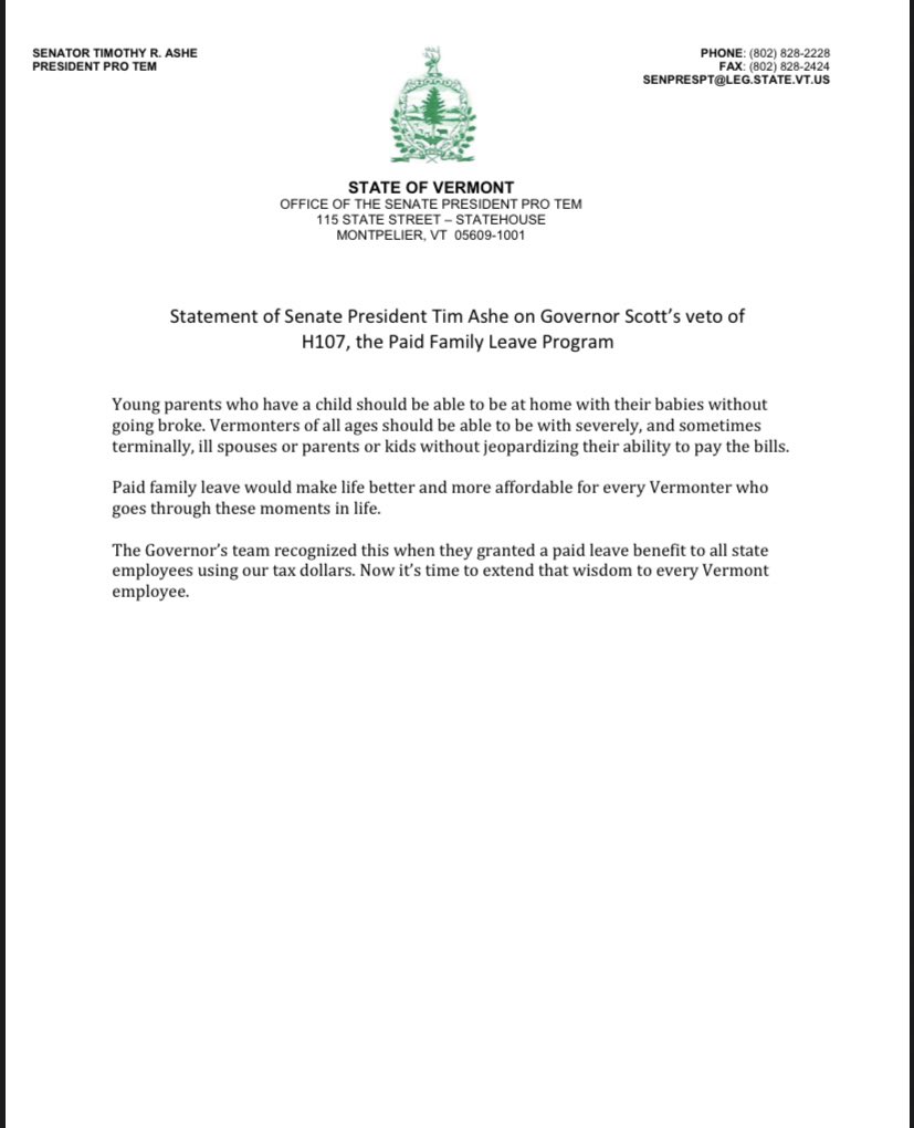 Attached is the statement of Senate President <a href="/TimAsheVT/">Tim Ashe</a> on <a href="/GovPhilScott/">Governor Phil Scott</a>’s veto of the Paid Family Leave Program.