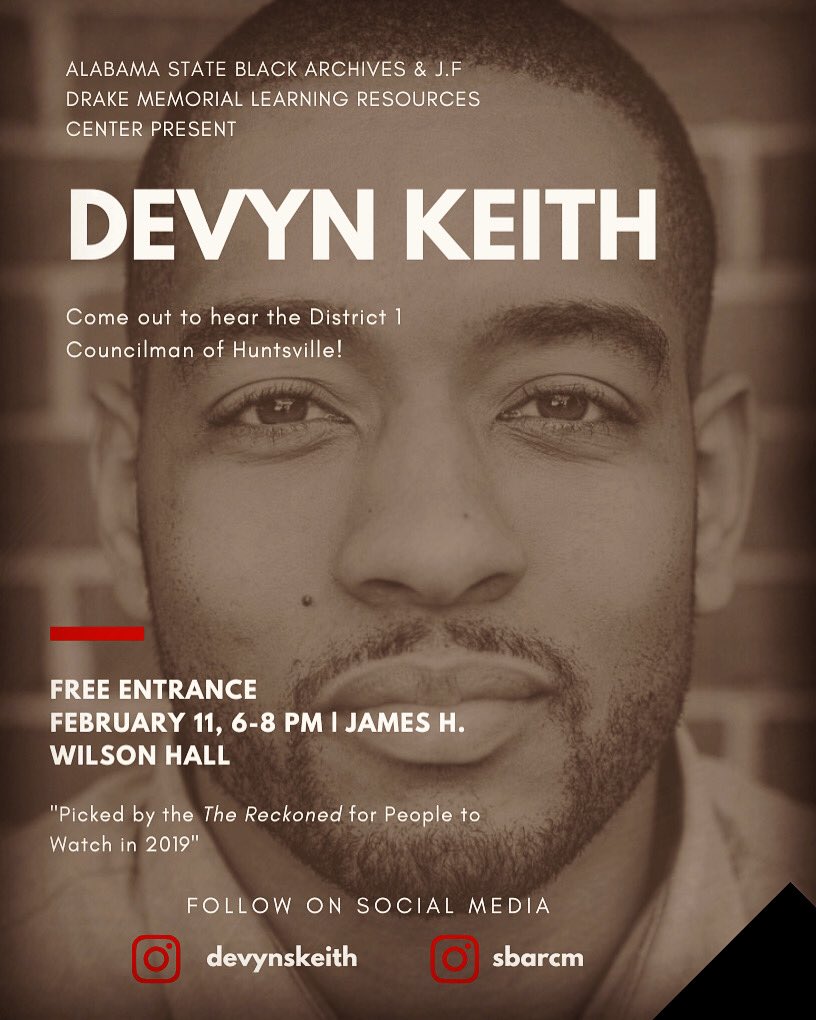 sbarcm's tweet photo. Get excited! We’re hosting a Black History Month Speaker Event Night with Huntsville Councilman Devyn Keith! Be there! Tuesday 02/11 @ 6 p.m. here at the James H. Wilson Center #blackhistorymonth2020 #blackhistory365 #tellourstory #blackinalabama https://t.co/HT0kvoaYmz