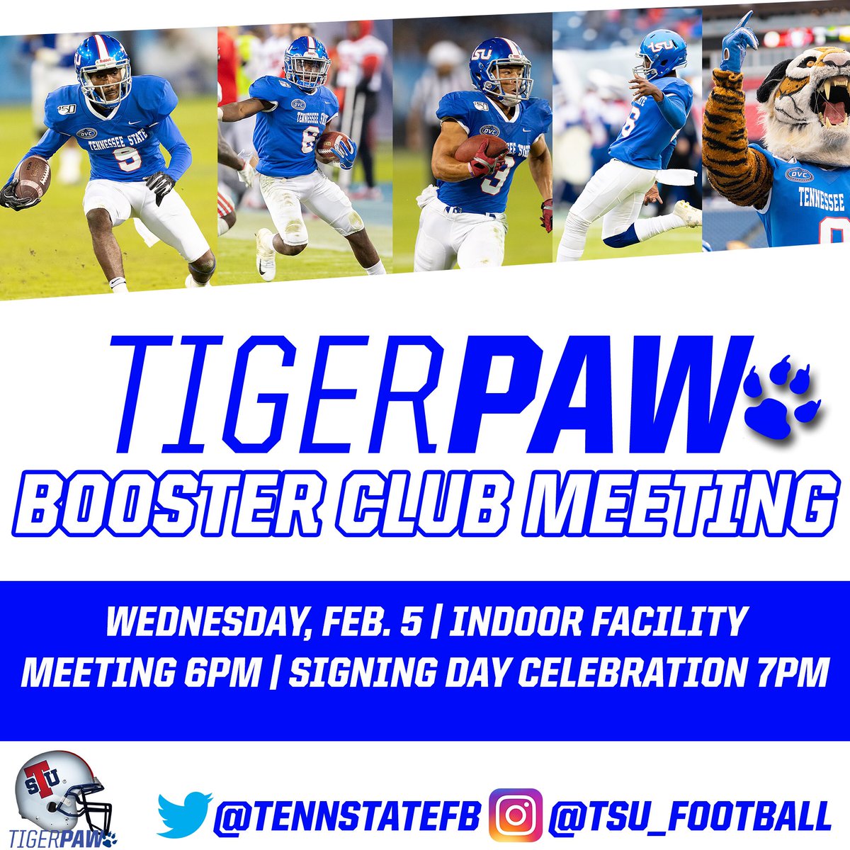 TSUTigerPaw's tweet photo. Our next meeting is Wednesday Feb. 6  in the Indoor Facilty at 6PM before the annual @TennStateFB Signing Day Celebration! Join us!!  #BigBlueRising #Built20Last https://t.co/rrRgVdO2pe