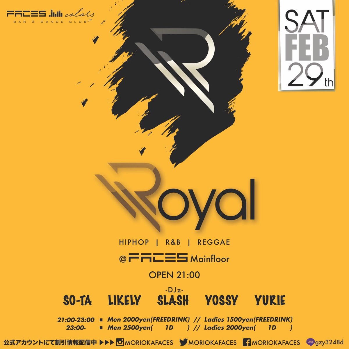 DJSOTA81's tweet photo. 2.29(sat) ROYAL at. FACES🔥 https://t.co/UJFaGHjFyL