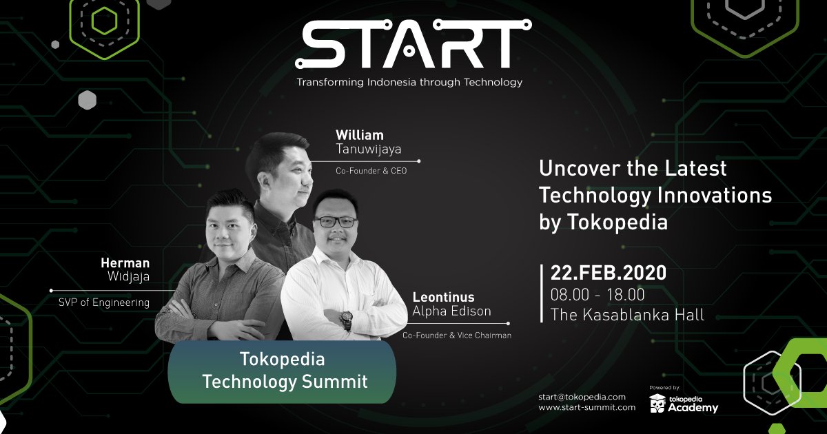 Hadiri START 2020, konferensi teknologi pertama Tokopedia, di The Kasablanka Hall, Kota Kasablanka pada Sabtu 22 Februari 2020. Temukan inovasi teknologi Tokopedia selama satu dekade di sana. Dapatkan Tiket #TokopediaSTART di start-summit.com. Jangan sampai ketinggalan!