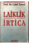 1989’da, temelde din ilişkisi bağlamında laiklik ve irtica kavramlarını irdelediği yazılarından oluşan “Laiklik ve İrtica” başlıklı eseri yayınlanır.