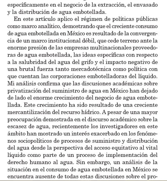 ... a analizar un fenómeno y a explicarlo. Por ejemplo, en Pacheco-Vega 2015, analicé el crecimiento en consumo de agua embotellada en México, utilizando "policy regime framework" (marco de régimen de políticas públicas) para explicar el que México es el líder mundial per cápita