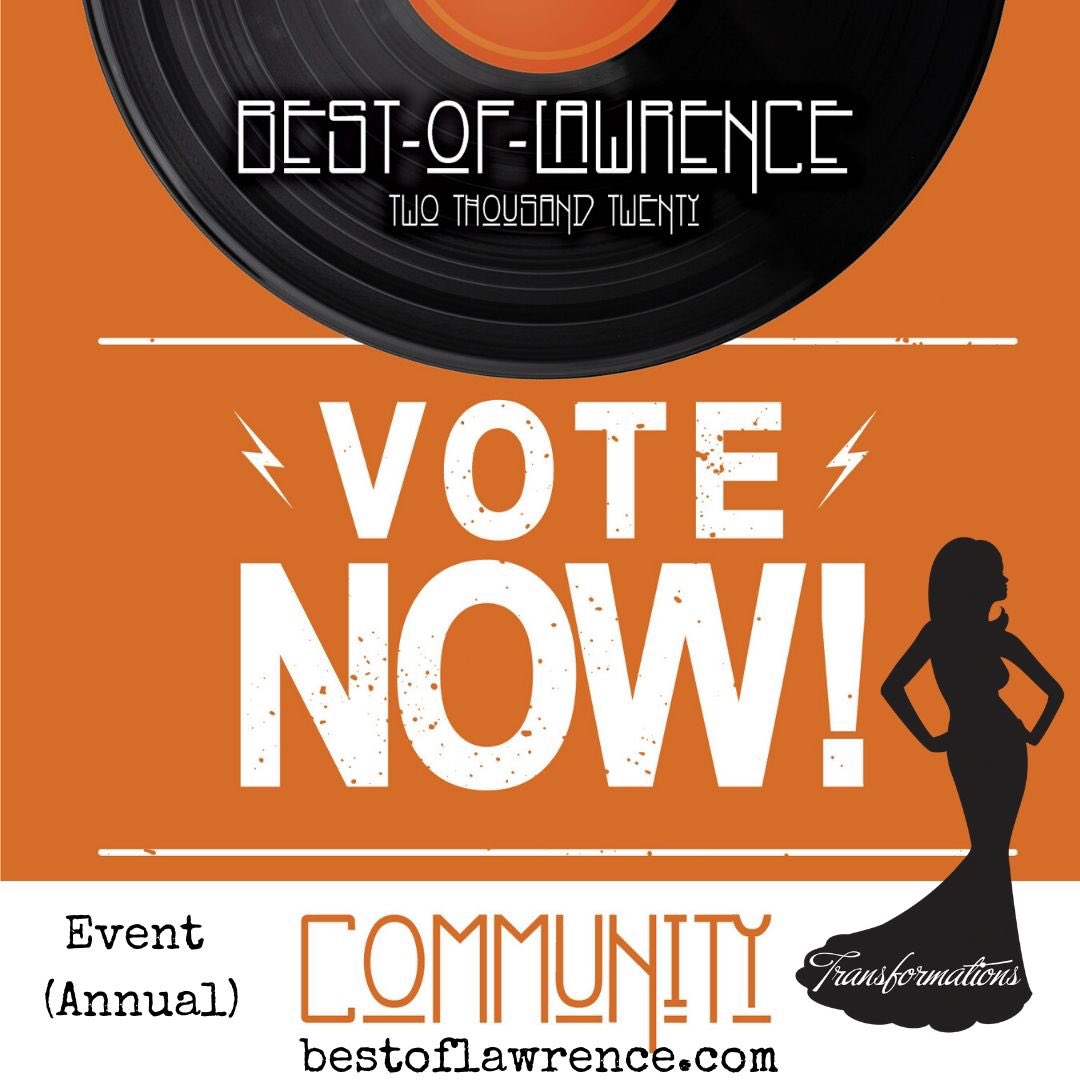 LawTrans's tweet photo. Voting is now open for @LawrenceKSBest 2020! #bestoflawrence #Transformations #community #vote https://t.co/uS9DaVWoX6