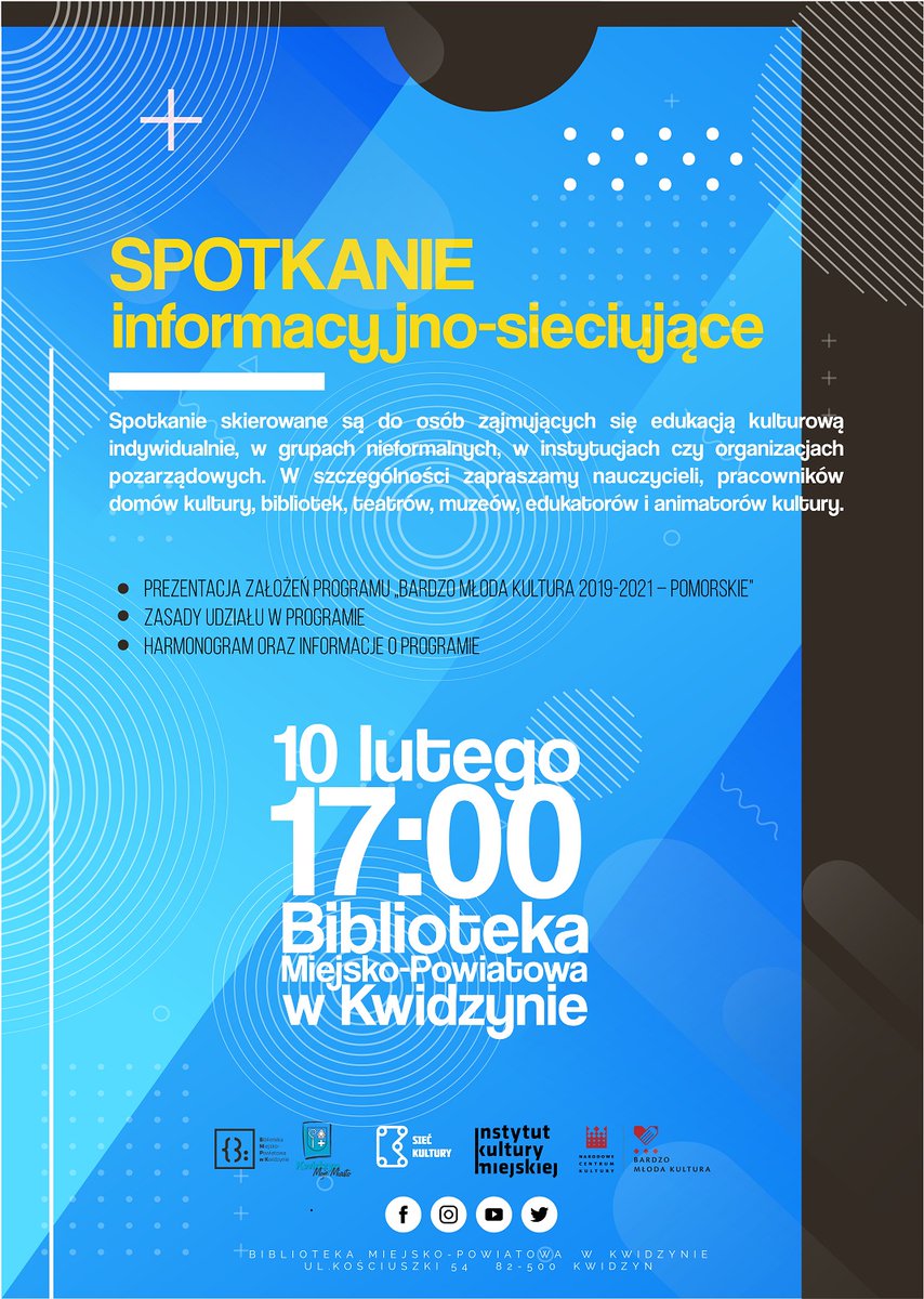 Spotkanie informacyjno-sieciujące - 10 lutego o 17:00 w naszej bibliotece. Prezentacja założeń programu oraz zasad udziału w konkursie "Bardzo Młoda Kultura 2019 - 2021 - Pomorskie" na oddolne regionalne inicjatywy z zakresu edukacji i kultury.