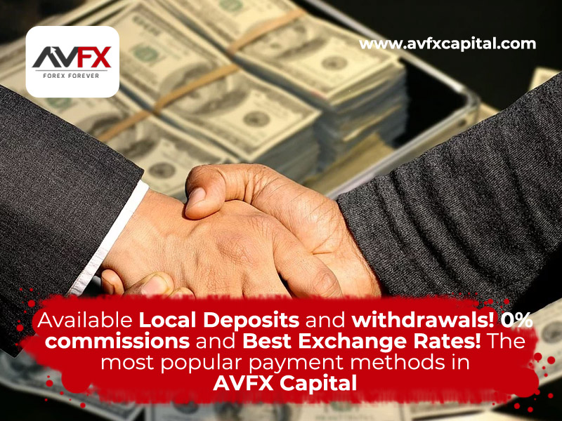 Avfxcapitals's tweet photo. Available Local Deposits and Withdrawals with 0% Commissions with #BestExchangeRates
The most popular payment methods in #AVFXCapital you could found. Join Us and Open Account with AVFX Capital now
#broker #forex #trading #capital #commodities #sensex #forexvendor #forexeducation https://t.co/qXKiiWrWXm