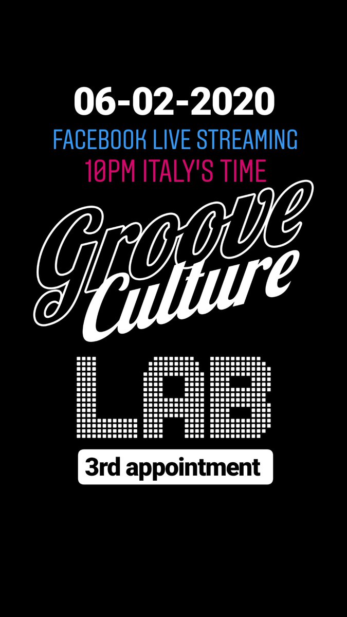 🚨 Who's ready for the 3rd appointment of Groove Culture #LAB?! This coming Thursday 6th of February at 10 p.m. Italy's time Nuport62 aka #DavideDomenella &amp; #ClaudioRicotti Live in full effect! #SaveTheDate 🚨