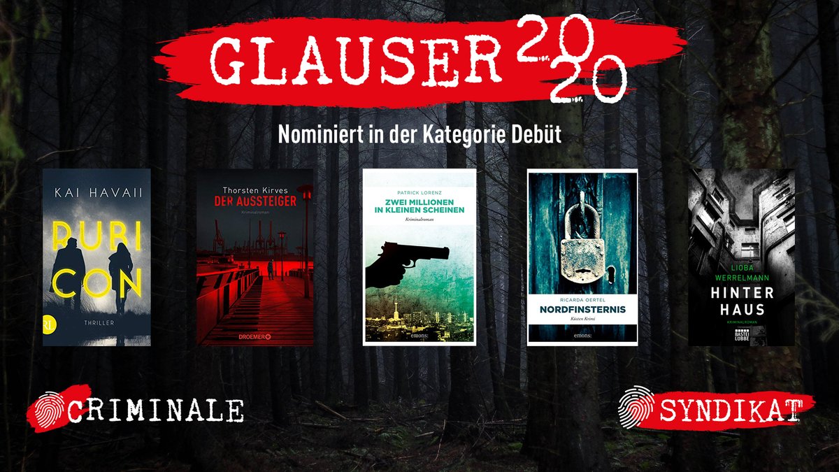 Die besten Debüt-Krimis kämpfen um den #glauser2020. Hier sind die Nominierten des #syndikat:

- Kai Havaii (<a href="/Aufbau_Verlag/">Aufbau Verlage</a>)
- Thorsten Kirves (<a href="/KnaurVerlag/">Droemer Knaur Verlag</a>)
- Patrick Lorenz (<a href="/Emons_Verlag/">Emons Verlag</a>)
- Ricarda Oertel (Emons)
- Lioba Werrelmann (<a href="/bastei_luebbe/">Bastei Lübbe</a>)

Herzlichen Glückwunsch!