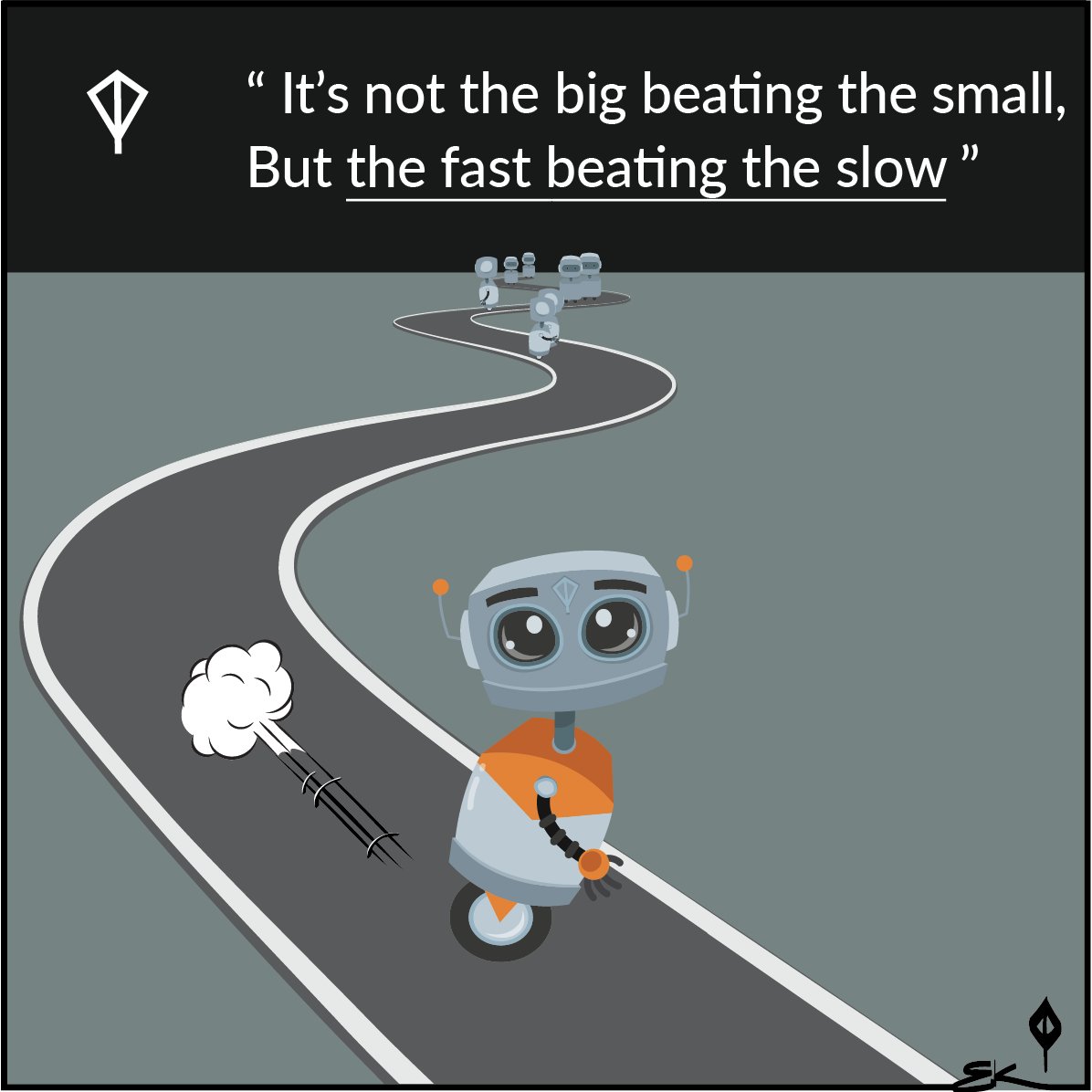 Snelheid en flexibiliteit zijn de nieuwe game changers.

In de snel ontwikkelende markt moeten we bewust zijn dat het niet langer de grootste tegen de kleinste is, maar dat de winst ligt in snelheid en flexibiliteit.

#milvum
#milomilvum
#digitalleadership
#digitaletransformatie